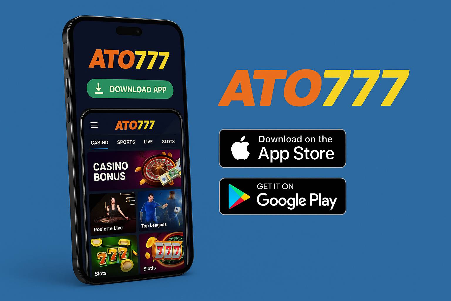 Baixar o ATO777 Cassino App